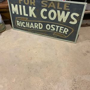 Metal sign Milk cows for sake 3 ft wide 4 ft long
